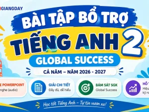 Bài tập bổ trợ Tiếng Anh 2 Global Success file Powerpoint