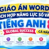 Giáo án Tiếng Anh 8 Global Success tích hợp năng lực số và AI