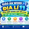 Giáo án năng lực số Địa lí 11 Kết nối tri thức tích hợp AI