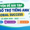 Bộ bài tập bổ trợ và đề test Tiếng Anh 6 Global Success bản Word có file nghe và giải chi tiết