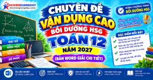 Bộ chuyên đề vận dụng cao bồi dưỡng hsg toán 12 bản Word có đáp án chi tiết