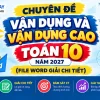 Tuyển tập 18 chuyên đề vận dụng cao toán 10 năm 2027 file Word có lời giải chi tiết