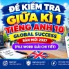 Bộ đề kiểm tra giữa kì 1 tiếng anh 10 global success bản Word có lời giải chi tiết