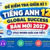 Bộ đề kiểm tra giữa kì 1 tiếng anh 12 global success bản Word có lời giải chi tiết