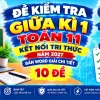 Bộ đề kiểm tra giữa kì 1 toán 11 kết nối tri thức bản Word có đáp án chi tiết