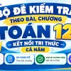 Bộ đề kiểm tra theo bài Toán 12 Kết nối tri thức file Word có lời giải